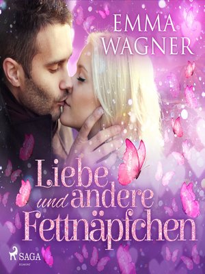 cover image of Liebe und andere Fettnäpfchen